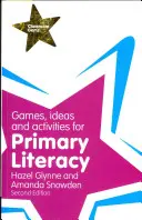 Giochi, idee e attività per l'alfabetizzazione primaria - Games, Ideas and Activities for Primary Literacy