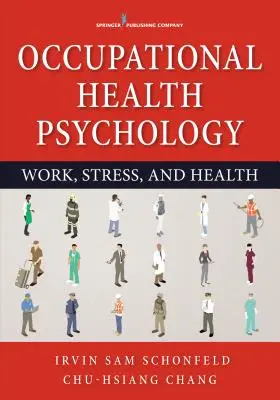 Psicologia della salute sul lavoro - Occupational Health Psychology