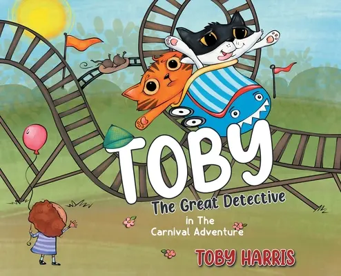 Toby il grande detective: In L'avventura del Carnevale - Toby The Great Detective: In The Carnival Adventure