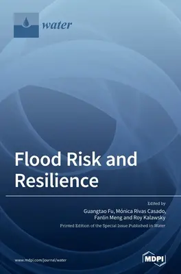 Rischio di alluvione e resilienza - Flood Risk and Resilience