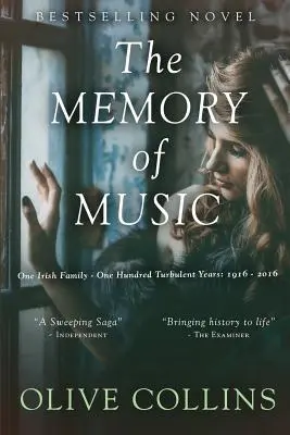 La memoria della musica: Una famiglia irlandese - Cento anni turbolenti: Dal 1916 al 2016 - The Memory of Music: One Irish family - One hundred turbulent years: 1916 to 2016