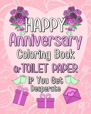 Libro da colorare Buon Anniversario - Happy Anniversary Coloring Book
