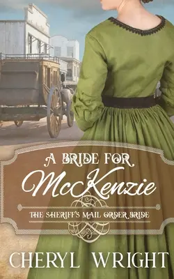 Una sposa per McKenzie - A Bride for McKenzie
