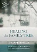 Guarire l'albero genealogico - Healing the Family Tree