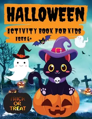 Libro di attività di Halloween per bambini dai 4 anni in su: Colorare, labirinti, puzzle, ricerca di parole e altro ancora, attività di Halloween divertenti per ore e ore di gioco - Halloween Activity Book for Kids Ages 4+: Coloring, Mazes, Puzzles, Word Search and More, Fun Halloween Activities for Hours of Play