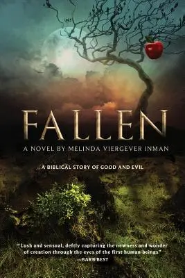 Fallen: Una storia biblica del bene e del male - Fallen: A Biblical Story of Good and Evil