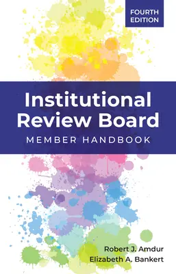 Comitato di revisione istituzionale: Manuale per i membri - Institutional Review Board: Member Handbook