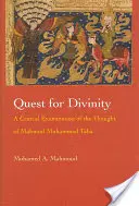 Ricerca della divinità: Un esame critico del pensiero di Mahmud Muhammad Taha - Quest for Divinity: A Critical Examination of the Thought of Mahmud Muhammad Taha