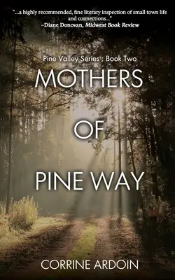 Madri di Pine Way - Mothers of Pine Way