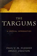 I Targum: Un'introduzione critica - The Targums: A Critical Introduction