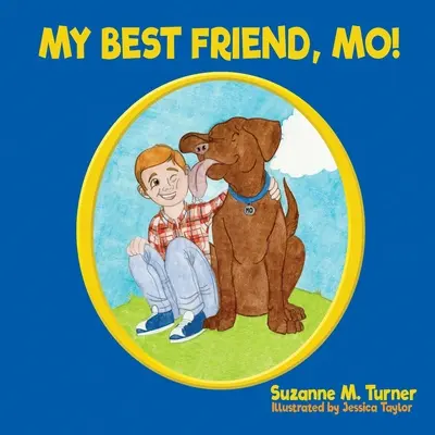 Il mio migliore amico, Mo! - My Best Friend, Mo!
