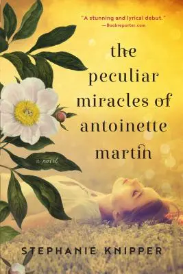 I singolari miracoli di Antoinette Martin - The Peculiar Miracles of Antoinette Martin