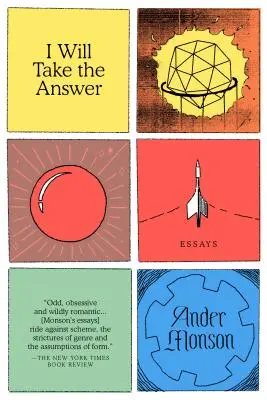 La risposta la prendo io: Saggi - I Will Take the Answer: Essays
