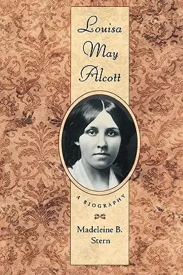 Louisa May Alcott: una biografia - Louisa May Alcott: A Biography