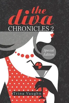 Le cronache della diva 2: edizione speciale - The Diva Chronicles 2: Special Edition