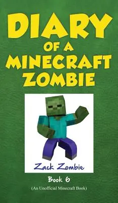 Diario di uno zombie Minecraft Libro 6: Lo zombie va in campeggio - Diary of a Minecraft Zombie Book 6: Zombie Goes to Camp