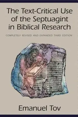 L'uso critico-testuale della Septuaginta nella ricerca biblica - The Text-Critical Use of the Septuagint in Biblical Research