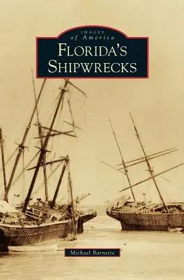 I naufragi della Florida - Florida's Shipwrecks