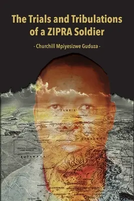 Le prove e le tribolazioni di un soldato dello ZIPRA - The Trials and Tribulations of a ZIPRA Soldier