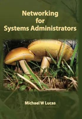 Networking per amministratori di sistema - Networking for Systems Administrators