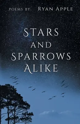 Stelle e passeri simili - Stars and Sparrows Alike