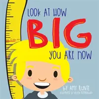 Guarda quanto sei grande adesso - Look At How Big You Are Now