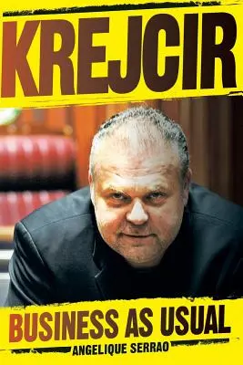 Krejcir: Affari come al solito - Krejcir: Business as Usual