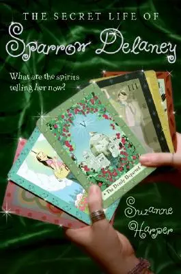 La vita segreta di Sparrow Delaney - The Secret Life of Sparrow Delaney