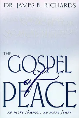 Il Vangelo della pace: Non più vergogna ... Niente più paura - The Gospel of Peace: No More Shame ... No More Fear