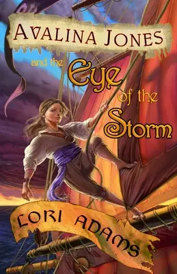 Avalina Jones: E l'occhio della tempesta - Avalina Jones: And the Eye of the Storm