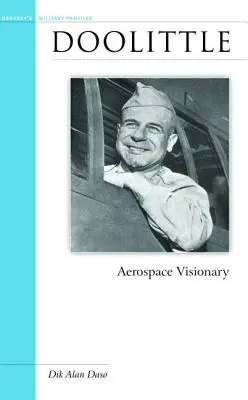 Doolittle: Visionario aerospaziale - Doolittle: Aerospace Visionary