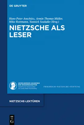 Nietzsche come lettore - Nietzsche als Leser