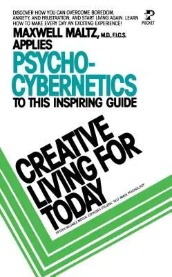 Vivere in modo creativo oggi - Creative Living for Today