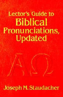 Guida del lettore alle pronunce bibliche - Lector's Guide to Biblical Pronunciations