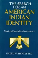 La ricerca di un'identità indiana americana: I moderni movimenti panindiani - The Search for an American Indian Identity: Modern Pan-Indian Movements