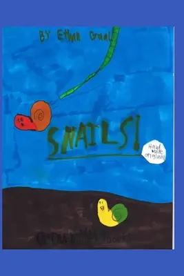 Lumache! - Snails!