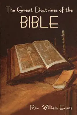 Le grandi dottrine della Bibbia - The Great Doctrines of the Bible