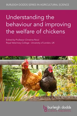 Capire il comportamento e migliorare il benessere dei polli - Understanding the Behaviour and Improving the Welfare of Chickens