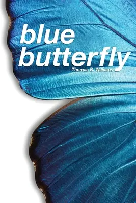 Farfalla blu - Blue Butterfly