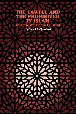 Il lecito e il proibito nell'Islam - The Lawful and the Prohibited in Islam