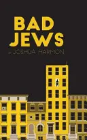 Ebrei cattivi - Bad Jews