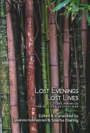 Sere perdute, vite perdute: Poeti tamil dalla guerra dello Sri Lanka - Lost Evenings, Lost Lives: Tamil Poets from Sri Lanka's War