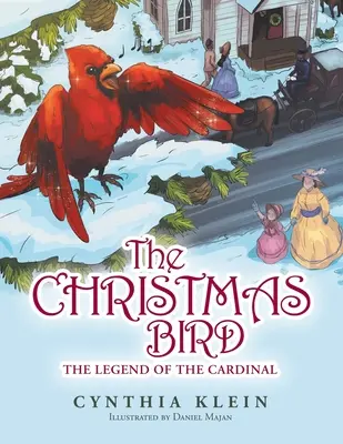 L'uccello di Natale: La leggenda del cardinale - The Christmas Bird: The Legend of the Cardinal