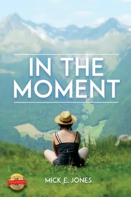 Nel momento - In The Moment