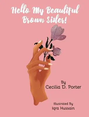 Ciao, mia bella sorella bruna - Hello, My Beautiful Brown Sister