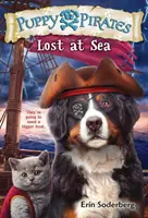 Bajak Laut Anak Anjing #7: Tersesat di Laut - Puppy Pirates #7: Lost at Sea