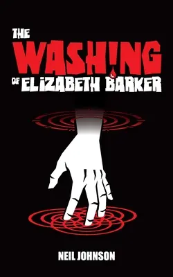 Il lavaggio di Elizabeth Barker - The Washing of Elizabeth Barker