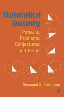 Ragionamento matematico: Modelli, problemi, congetture e prove - Mathematical Reasoning: Patterns, Problems, Conjectures, and Proofs