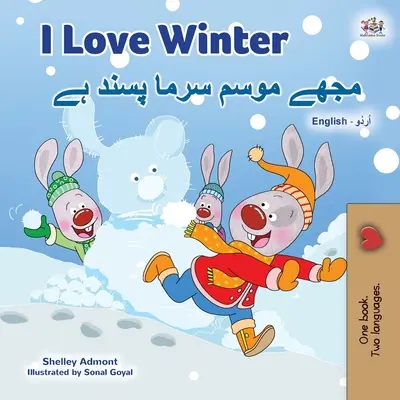 Amo l'inverno (Libro bilingue inglese urdu per bambini) - I Love Winter (English Urdu Bilingual Book for Kids)
