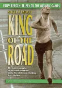 Il re della strada: Da Bergen-Belsen ai Giochi Olimpici - King of the Road: From Bergen-Belsen to the Olympic Games